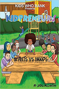 Kidpreneurs Wants Vs Needs