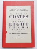 Ta-Nehisi Coates We Were Eight Years In Power