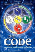 The Code: Unlocking the Ancient Power of your Birthday