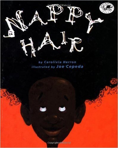 Nappy Hair (Dragonfly Books) (Paperback) by: Carolivia Herron