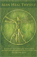 Man Heal Thyself