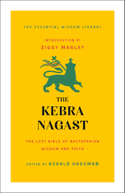 The Kebra Nagast by: Gerald Hausman & Intro by: Ziggy Marley