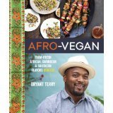 Afro-Vegan: Farm-Fresh African, Caribbean, and Southern Flavors Remixed