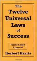 The Twelve Universal Laws of Success