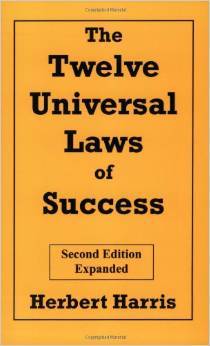 The Twelve Universal Laws of Success