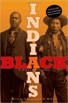 Black Indians: A Hidden Heritage (Paperback) – by: William Loren Katz  (Author)