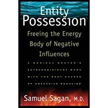 Entity Possession: Freeing the Energy Body of Negative Influences