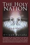 The Holly Nation By:Uriyah Baraka