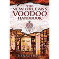The New Orleans Voodoo Handbook by: Kenaz Filan