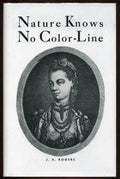 Nature Knows No Color Line