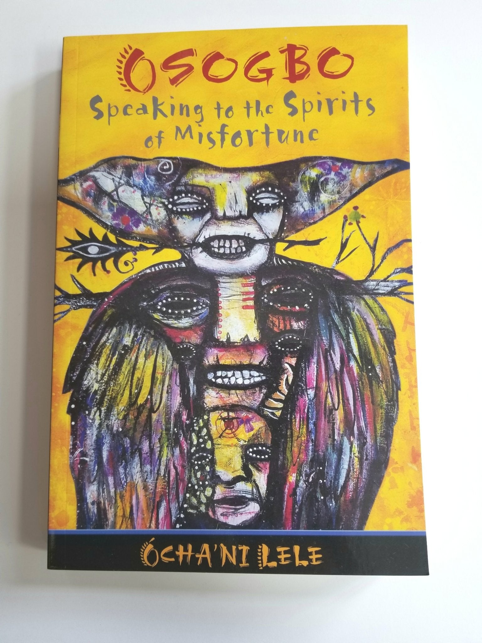 Osogbo Speaking to the Spirits of Misfortune