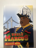 Uncle Marcus Activity Book